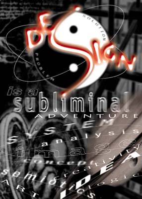 design is a subliminal adventure